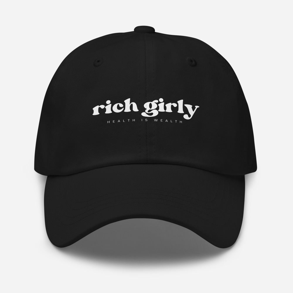 Rich Girly Health is Wealth Dad hat